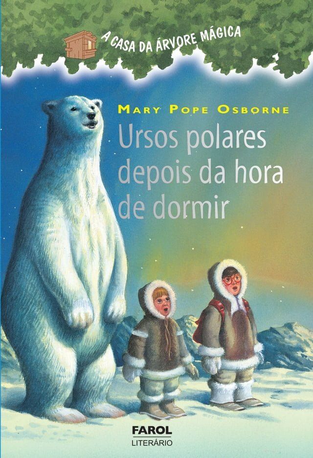  Ursos polares depois da hora de dormir(Kobo/電子書)