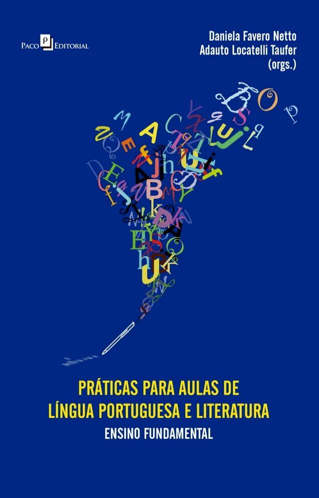  Pr&aacute;ticas para Aulas de L&iacute;ngua Portuguesa e Literatura(Kobo/電子書)