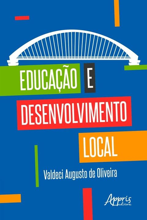 Educação e Desenvolvimento Local(Kobo/電子書)