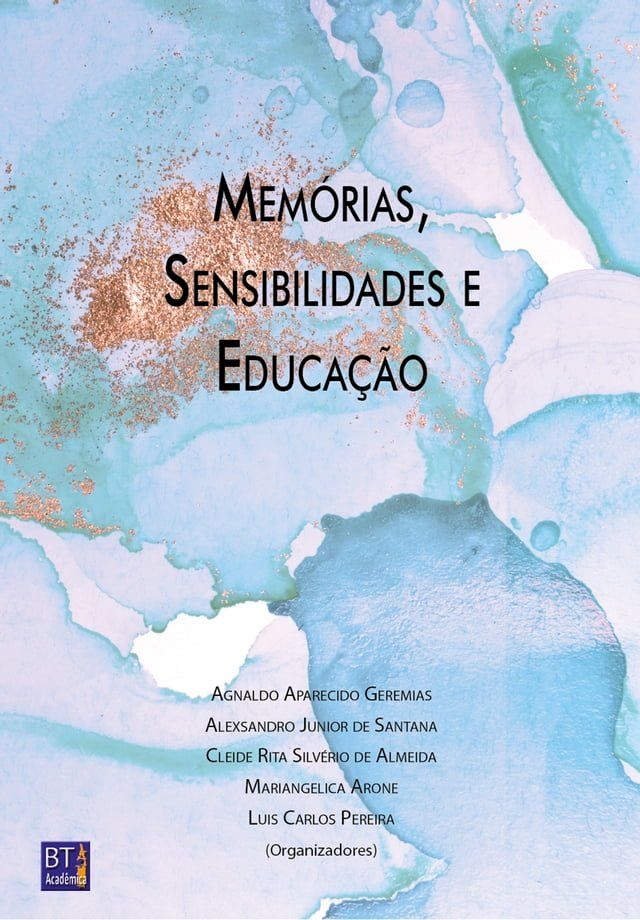  MEM&Oacute;RIAS, SENSIBILIDADES E EDUCA&Ccedil;&Atilde;O(Kobo/電子書)