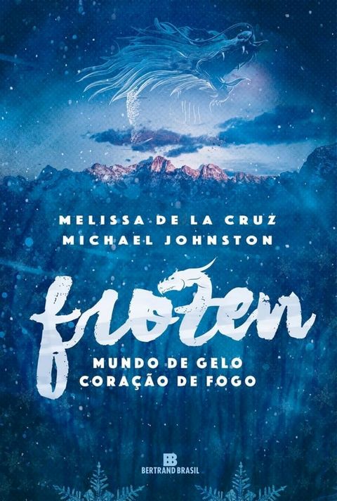 Frozen - Mundo de gelo, cora&ccedil;&atilde;o de fogo - vol. 1(Kobo/電子書)