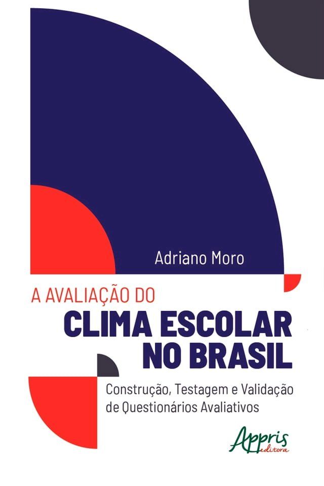  A Avaliação do Clima Escolar no Brasil:(Kobo/電子書)