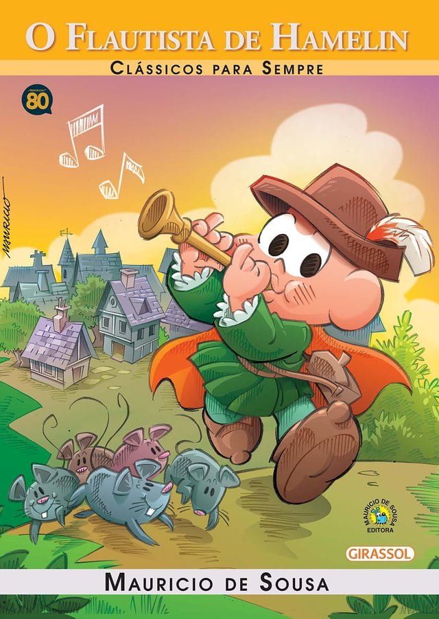  Turma da M&ocirc;nica - Cl&aacute;ssicos Para Sempre - O Flautista de Hamelin(Kobo/電子書)