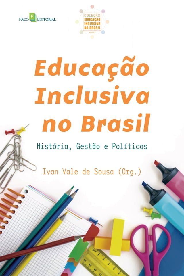  Educa&ccedil;&atilde;o inclusiva no Brasil(Kobo/電子書)