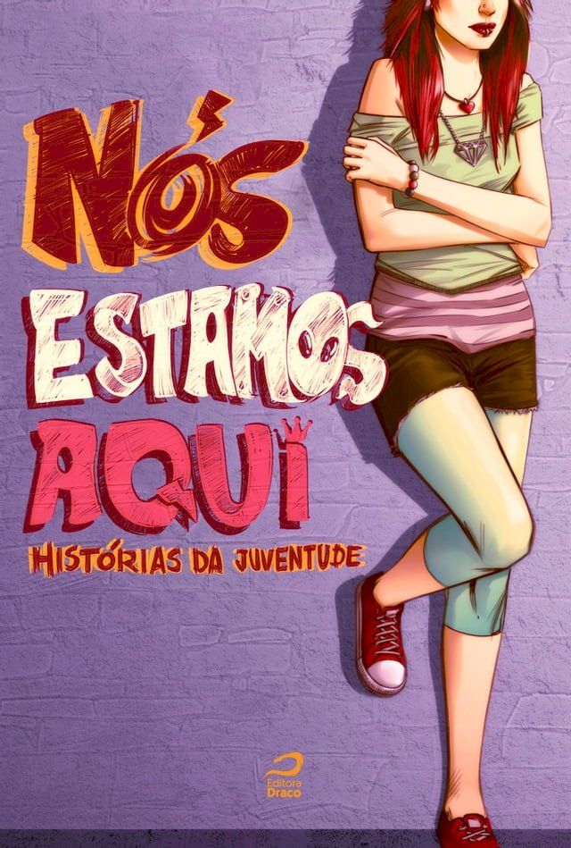  Nós estamos aqui - histórias da juventude(Kobo/電子書)