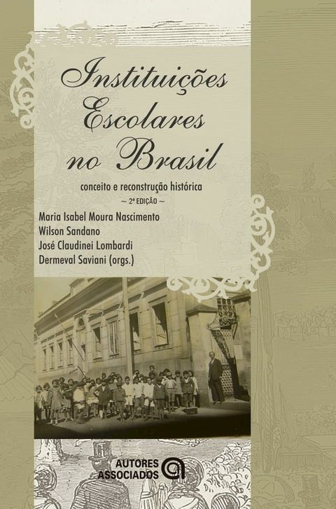 Institui&ccedil;&otilde;es escolares no Brasil(Kobo/電子書)