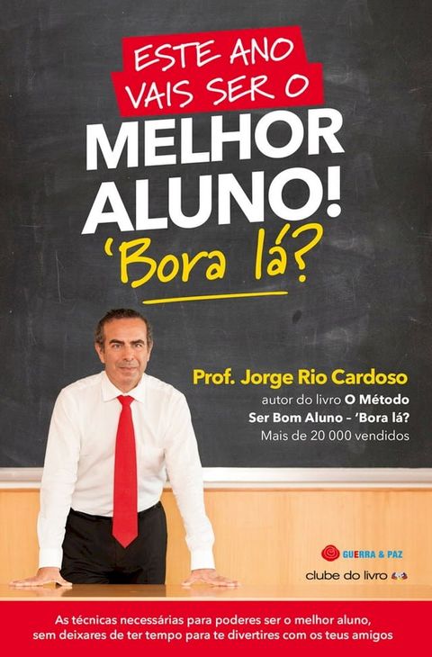 Este Ano Vais Ser o Melhor Aluno! 'Bora lá?(Kobo/電子書)