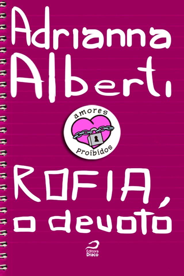  Amores Proibidos - Rofia, o devoto(Kobo/電子書)