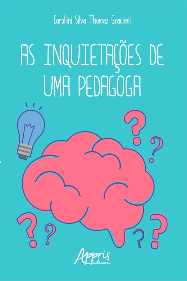  As Inquietações de uma Pedagoga(Kobo/電子書)