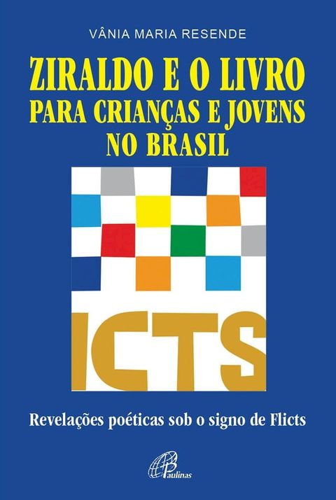 Ziraldo e o livro para crian&ccedil;as e jovens no Brasil(Kobo/電子書)