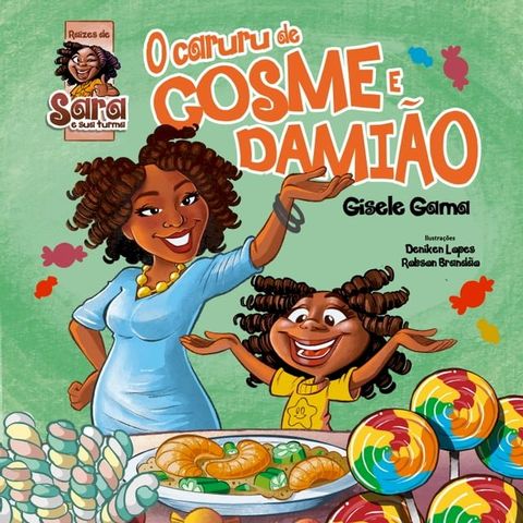 O Caruru de Cosme e Dami&atilde;o(Kobo/電子書)