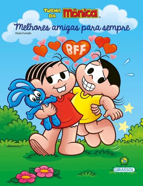 Turma da Mônica - Bem-me-quer - Melhores amigas para sempre(Kobo/電子書)