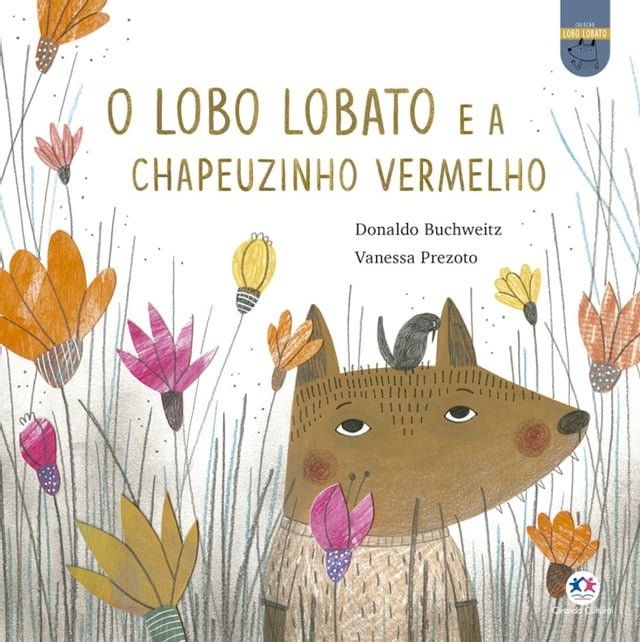  O lobo Lobato e a Chapeuzinho Vermelho(Kobo/電子書)