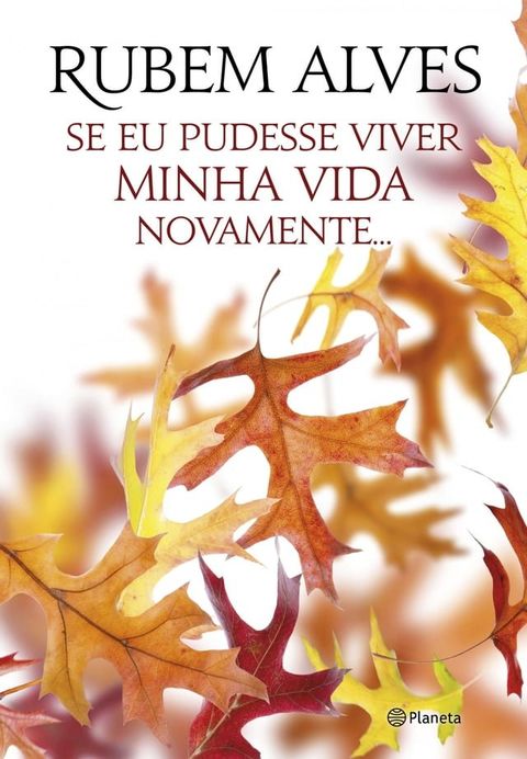 Se eu pudesse viver minha vida novamente(Kobo/電子書)