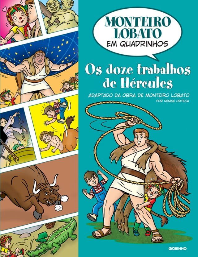  Monteiro Lobato em Quadrinhos Os doze trabalhos de H&eacute;rcules(Kobo/電子書)