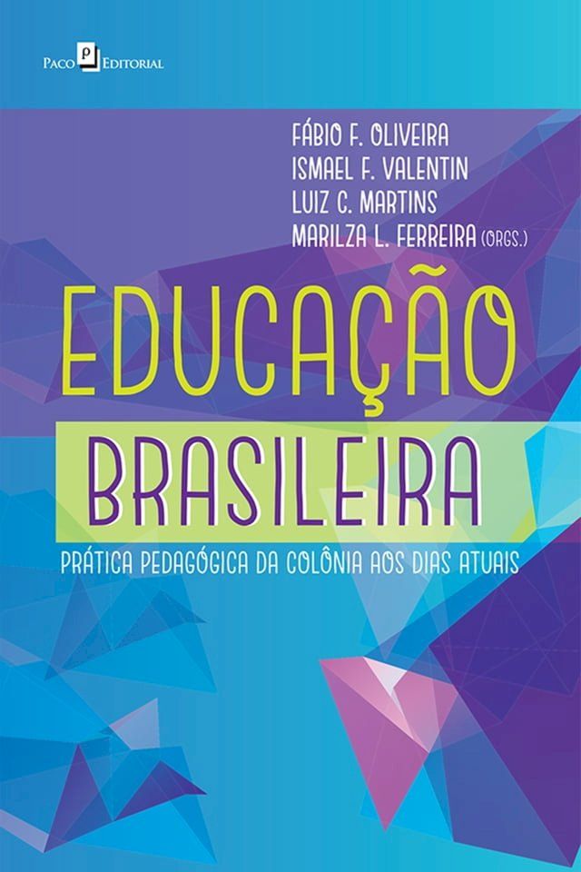  Educa&ccedil;&atilde;o Brasileira(Kobo/電子書)