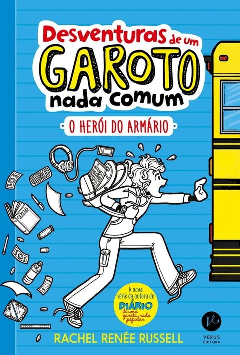 O herói do armário - Desventuras de um garoto nada comum - vol. 1(Kobo/電子書)