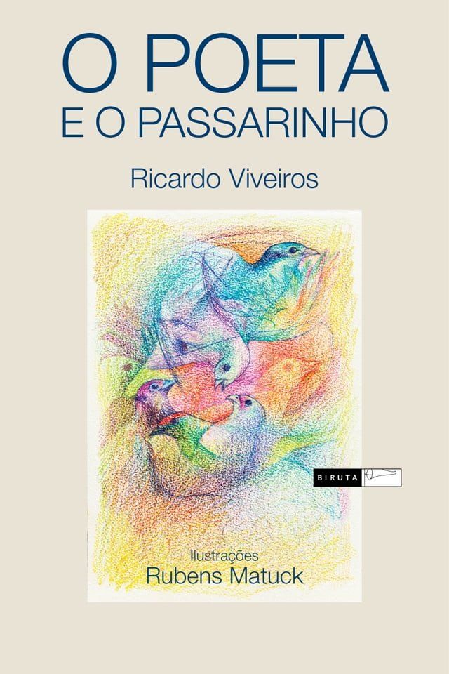  O poeta e o passarinho(Kobo/電子書)