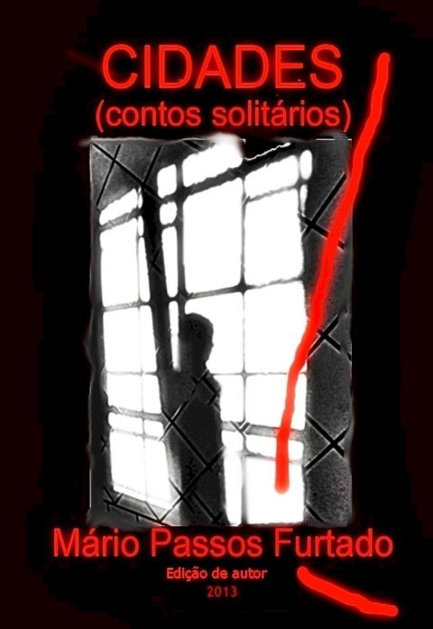 Cidades (contos solit&aacute;rios)(Kobo/電子書)