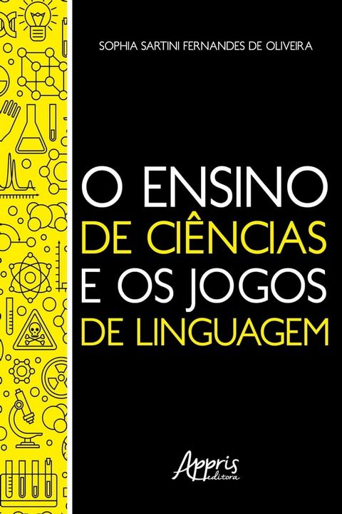 O Ensino de Ciências e os Jogos de Linguagem(Kobo/電子書)