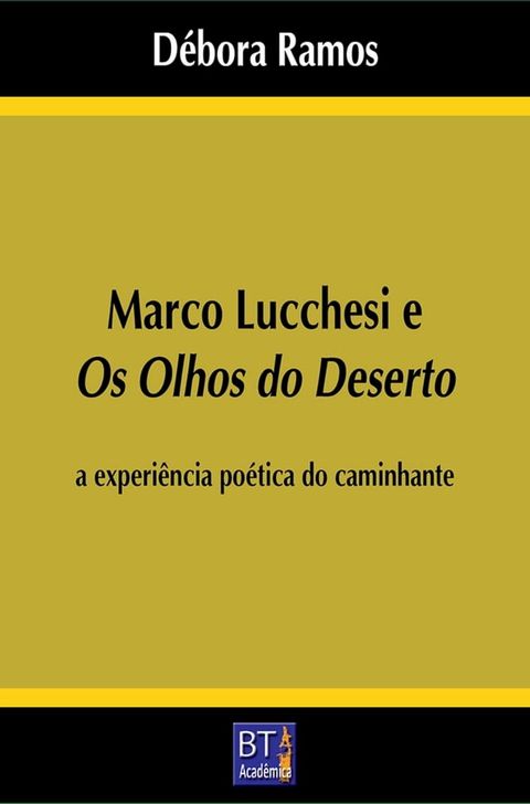 Marco Lucchesi e Os olhos do deserto(Kobo/電子書)