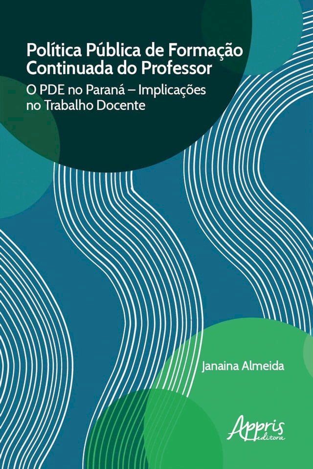  Política Pública de Formação Continuada do Professor:(Kobo/電子書)