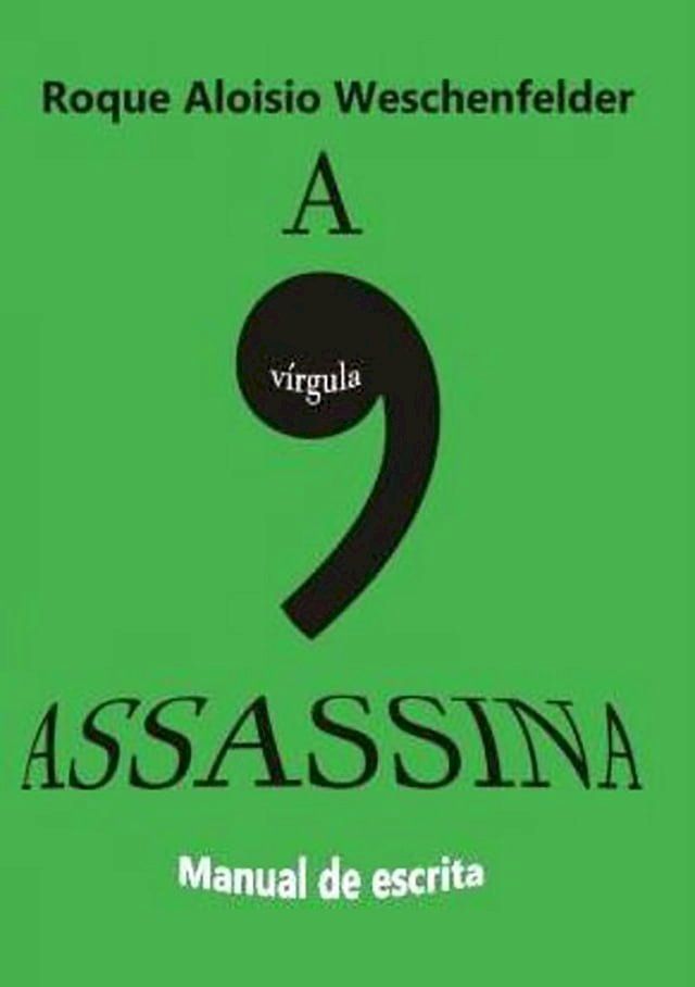  A Virgula Assassina(Kobo/電子書)