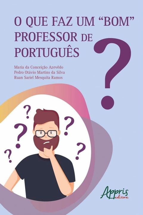 O Que faz um "Bom" Professor de Portugu&ecirc;s?(Kobo/電子書)