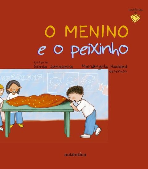 O menino e o peixinho(Kobo/電子書)