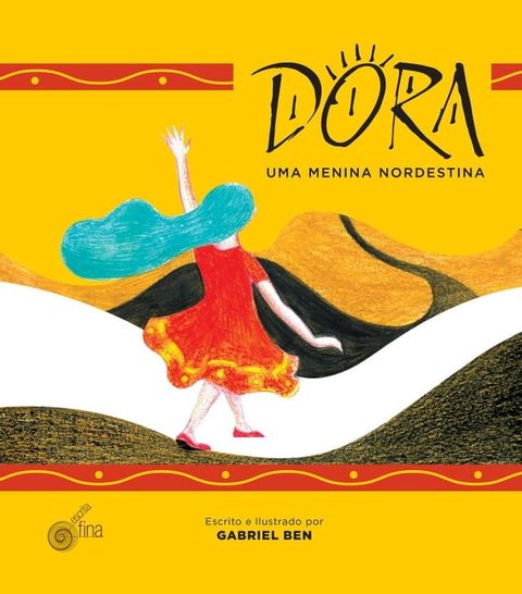 Dora, uma menina nordestina(Kobo/電子書)