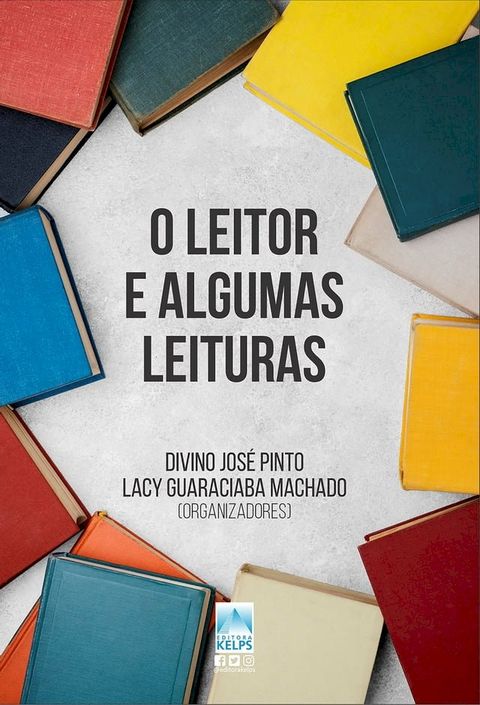 O LEITOR E ALGUMAS LEITURAS(Kobo/電子書)