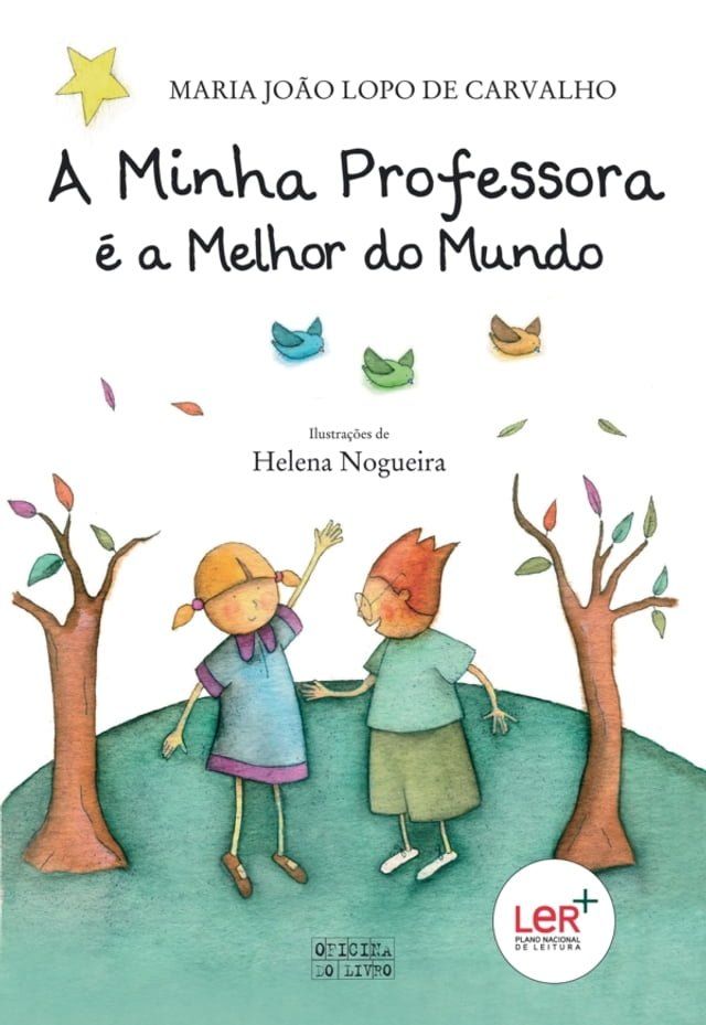  A Minha Professora &eacute; a Melhor do Mundo(Kobo/電子書)