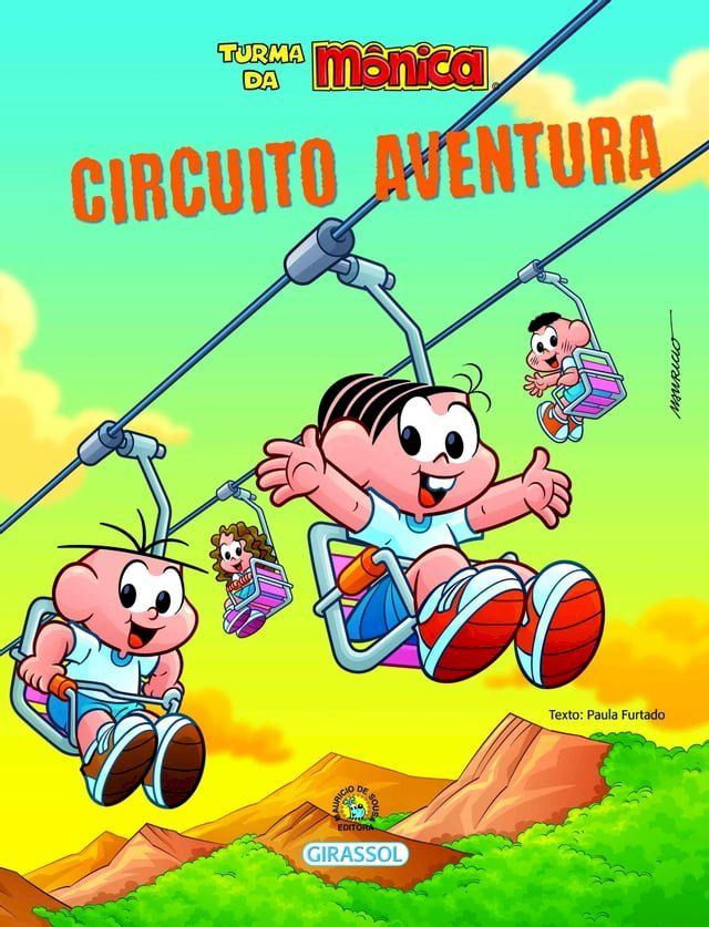  Turma da M&ocirc;nica - Bem-Me-Quer - Circuito Aventura(Kobo/電子書)