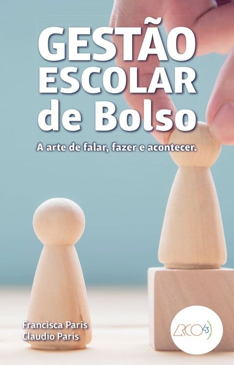 Gest&atilde;o escolar de bolso(Kobo/電子書)