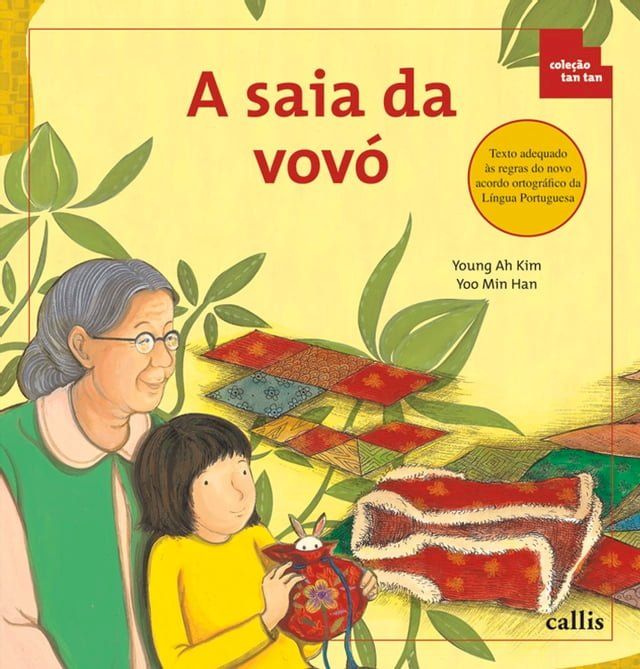  A Saia da Vovó - Partes e Inteiros - Coleção Tan Tan(Kobo/電子書)