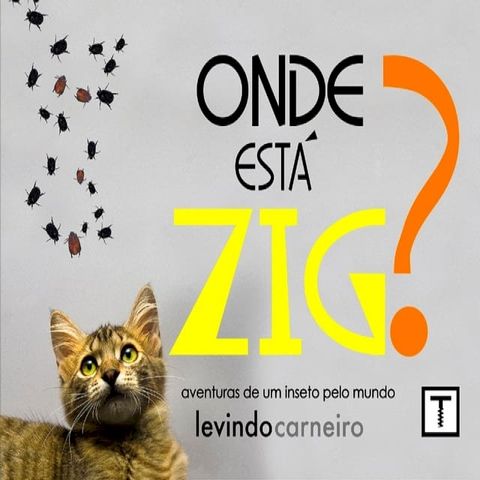 Onde est&aacute; ZIG?(Kobo/電子書)