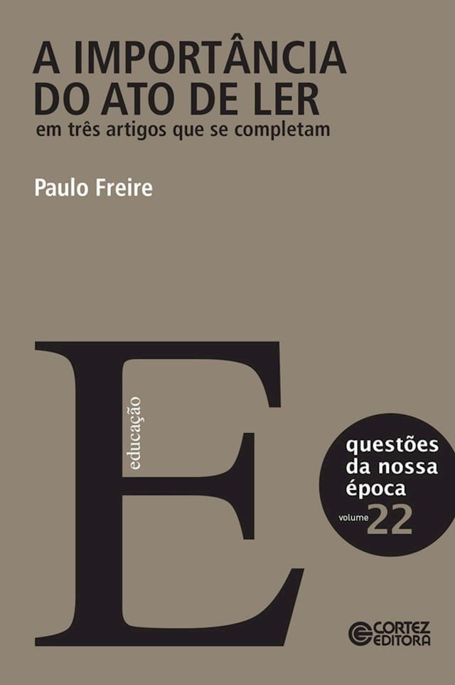  A import&acirc;ncia do ato de ler em tr&ecirc;s artigos que se completam(Kobo/電子書)