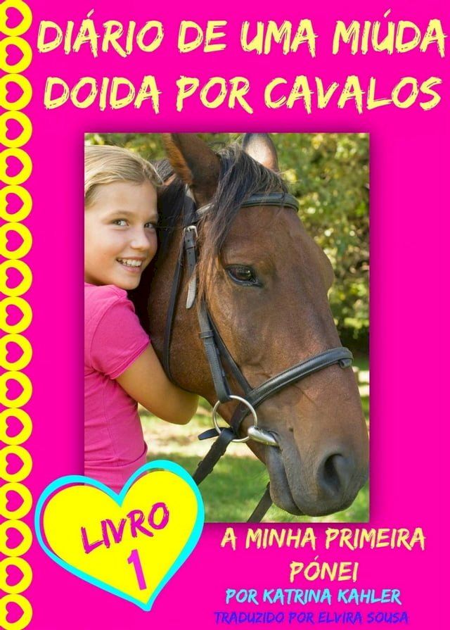  Di&aacute;rio de uma Mi&uacute;da Doida por Cavalos(Kobo/電子書)