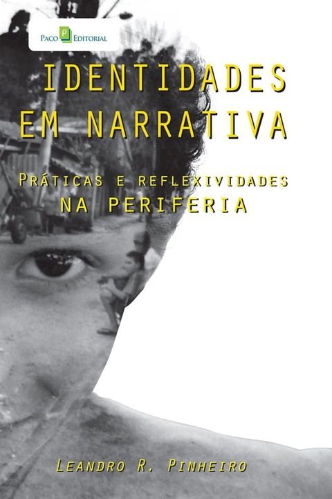 Identidades em narrativa(Kobo/電子書)