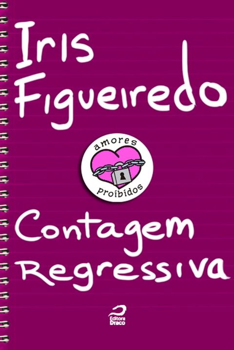 Amores Proibidos - Contagem regressiva(Kobo/電子書)