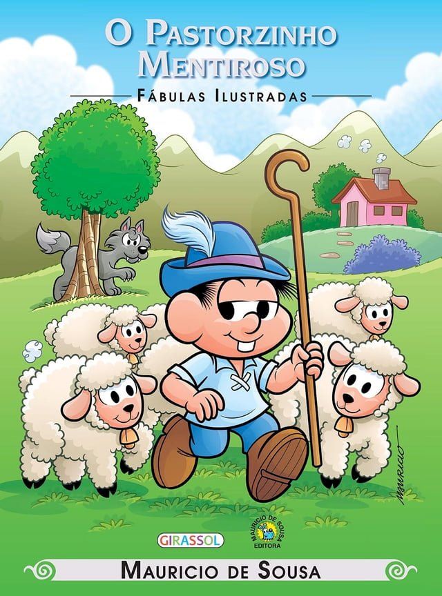  Turma da Mônica - fábulas ilustradas - o pastorzinho mentiroso(Kobo/電子書)