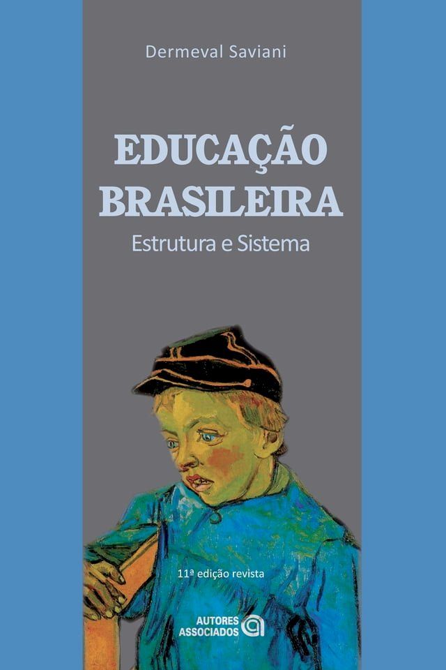  Educa&ccedil;&atilde;o brasileira(Kobo/電子書)