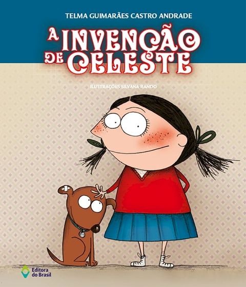 A inven&ccedil;&atilde;o de Celeste(Kobo/電子書)