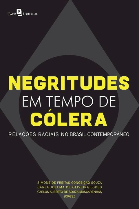 Negritudes em tempo de c&oacute;lera(Kobo/電子書)