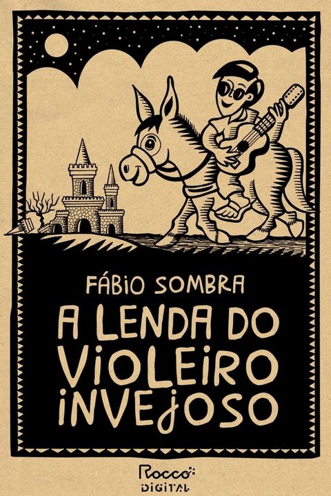 A lenda do violeiro invejoso(Kobo/電子書)