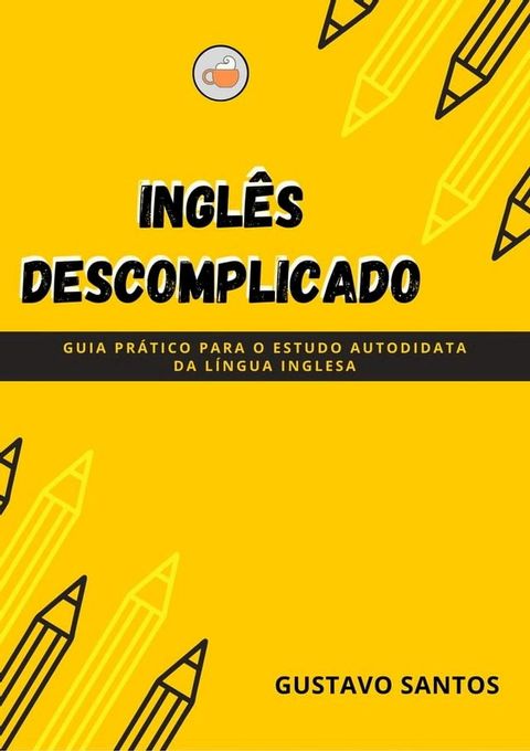 Ingl&ecirc;s Descomplicado(Kobo/電子書)