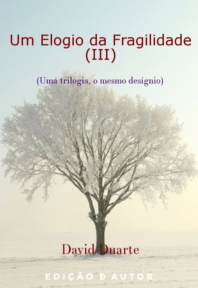  Um Elogio da Fragilidade (III)(Kobo/電子書)