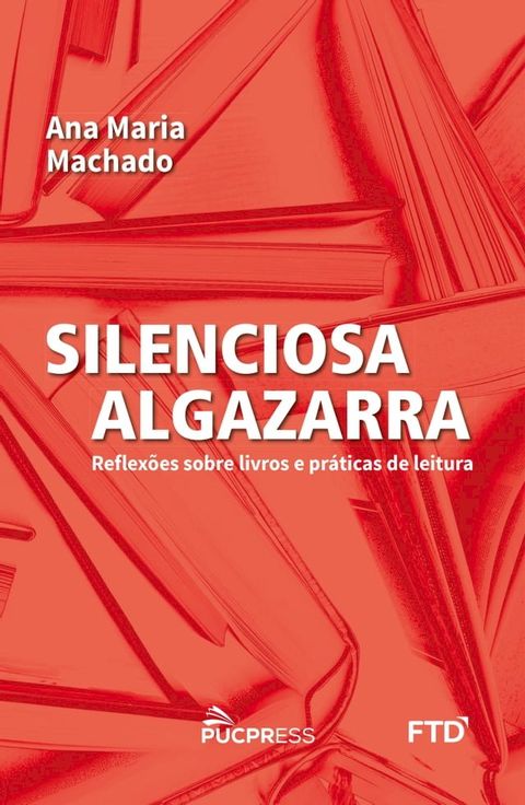 Silenciosa Algazarra(Kobo/電子書)