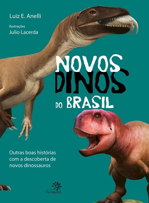 Novos dinos do Brasil(Kobo/電子書)