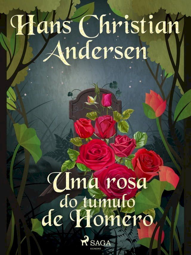  Uma rosa do t&uacute;mulo de Homero(Kobo/電子書)